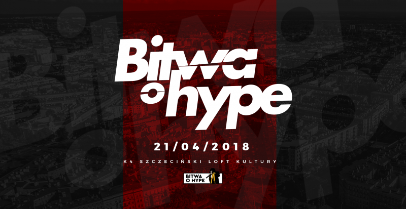 Bitwa o Hype vol.2