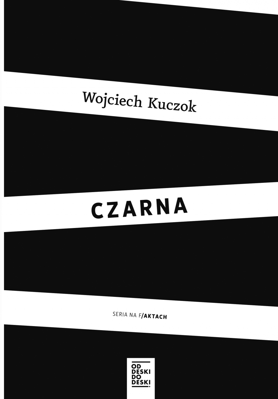 "Czarna" Wojciecha Kuczoka - okładka książki