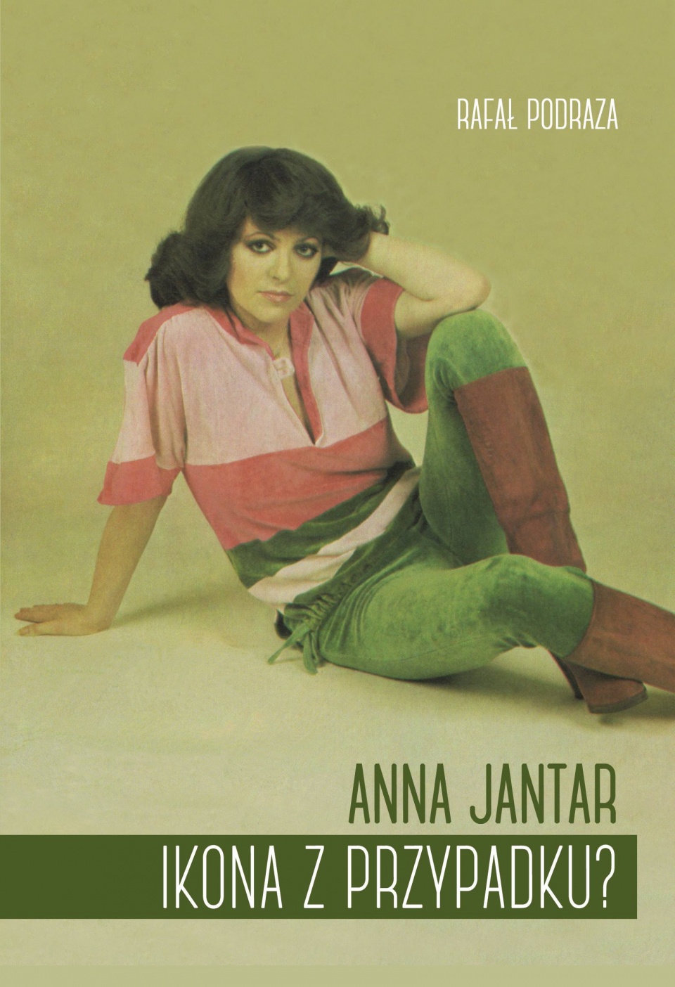 Okładka książki "Anna Jantar. Ikona z przypadku?" - materiały prasowe.