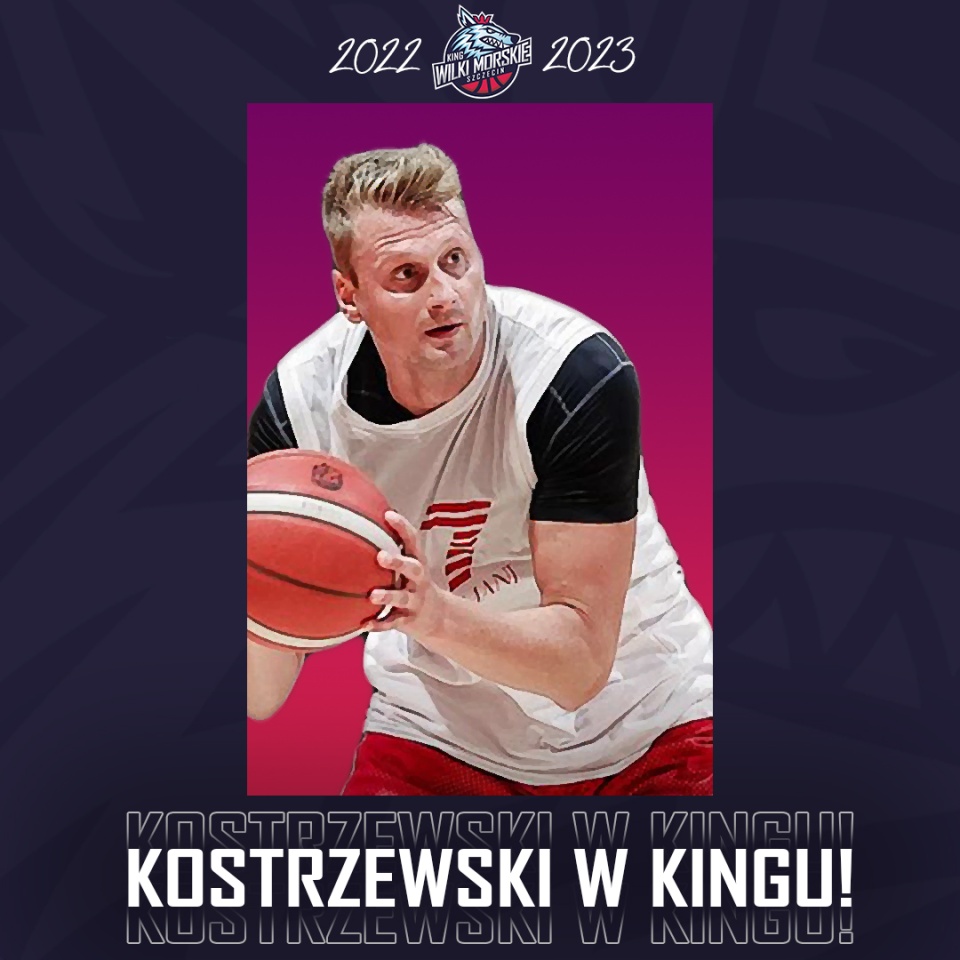 Nowym koszykarzem Wilków Morskich został Mateusz Kostrzewski. Fot. www.facebook.com/kingwilki