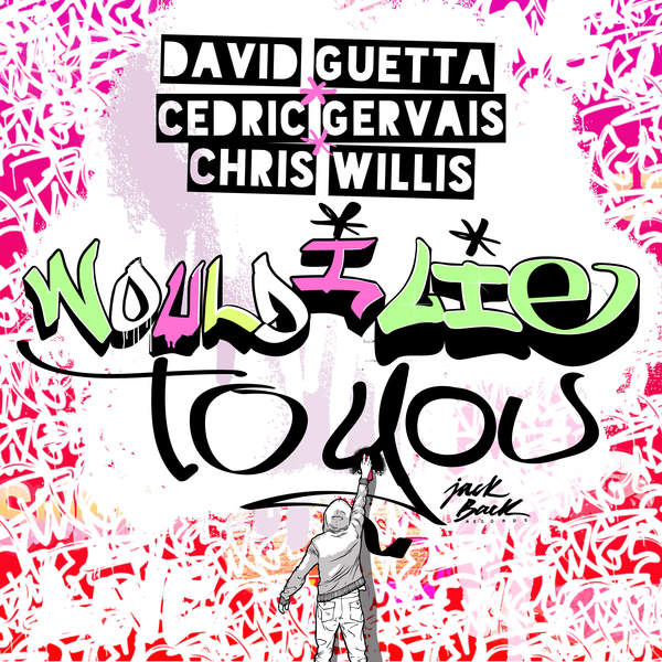 David Guetta, Cedric Gervais & Chris Willis - Would I Lie To You (Mario Vee Edit)