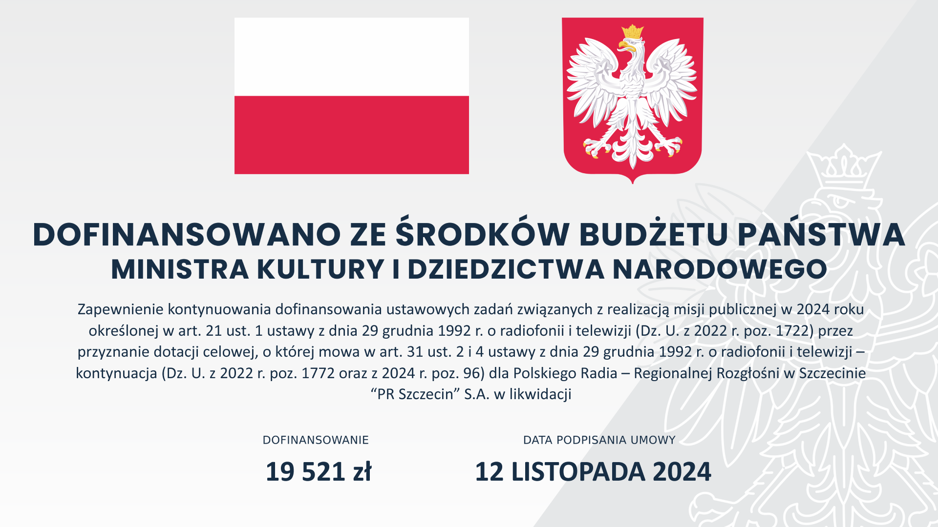 Dofinansowanie Polskiego Radia Szczecin SA w likwidacji ze środków Ministerstwa Kultury i Dziedzictwa Narodowego