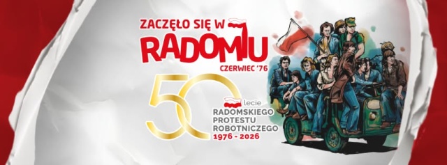 50. rocznica wydarzeń czerwcowych w Radomiu