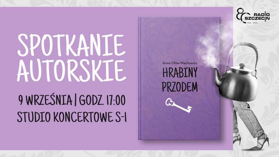 "Hrabiny przodem" w Studiu S-1 Radia Szczecin