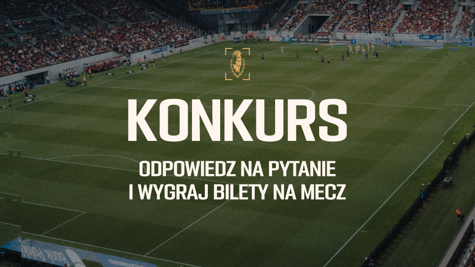 Wygraj bilety na mecz Pogoni Szczecin!