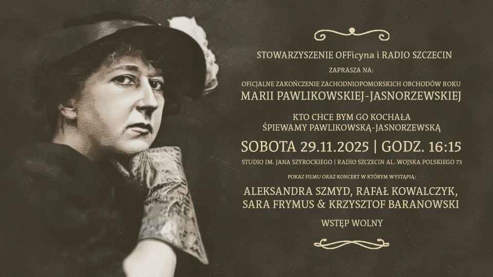 Zaproszenie na koncert piosenek do wierszy Marii Pawlikowskiej-Jasnorzewskiej