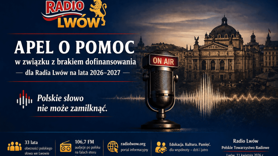 Materiał Polskiego Radia Lwów