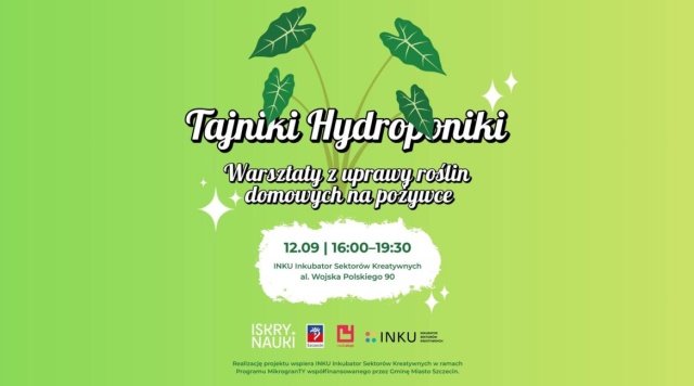 Tajniki hydroponiki! Warsztaty z uprawy roślin na pożywce. Fot. https://inku.pl 