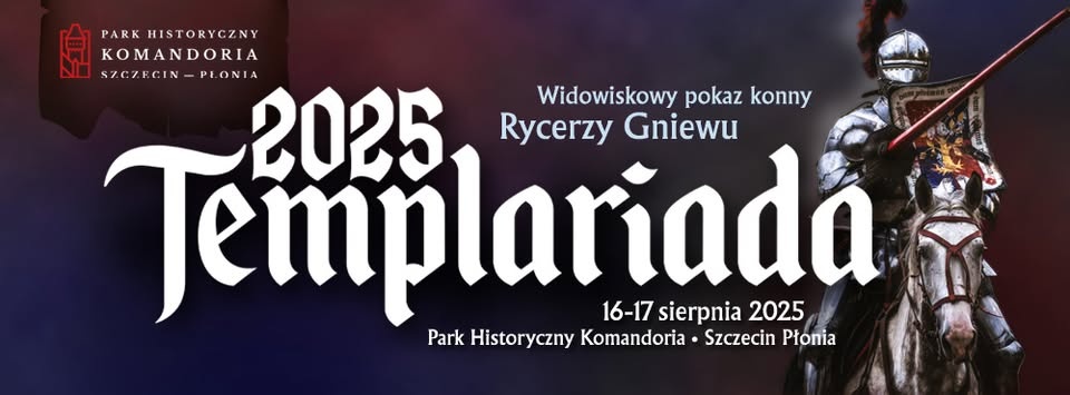 Templariada 2025. Fot. https://www.facebook.com/komandoriachwarszczany
