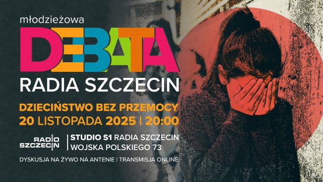 Dzieciństwo bez przemocy - czyli kolejna debata młodzieżowa w Radiu Szczecin