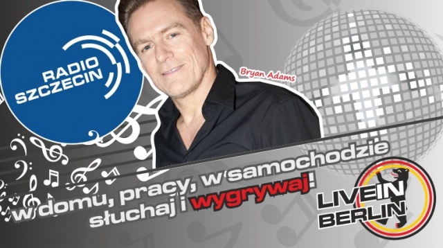 Sandra ze Szczecina jest pierwszą z pięciu osób, która wygrała bilet na koncert Bryana Adamsa w Berlinie. Kanadyjski piosenkarz i gitarzysta wystąpi w stolicy Niemiec 3 grudnia.