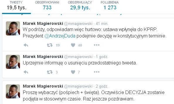 Prezydent Andrzej Duda podpisze ustawę o Trybunale Konstytucyjnym w stosownym czasie. Kiedy to uczyni nie omieszkamy poinformować mediów. Spokojnych Świąt - taką informacją opublikowaną na Twitterze Marek Magierowski dyrektor biura prasowego Kancelarii Prezydenta chciał zakończyć dywagacje dziennikarzy czy prezydent podpisze czy nie ustawę Sejmu zaakceptowaną przez Senat.