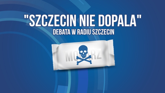 Jak rozpoznać, że dziecko bierze dopalacze i gdzie szukać pomocy M.in. na te pytania odpowiedzą eksperci podczas debaty Szczecin nie dopala, we wtorek wieczorem w studiu S1 Radia Szczecin.