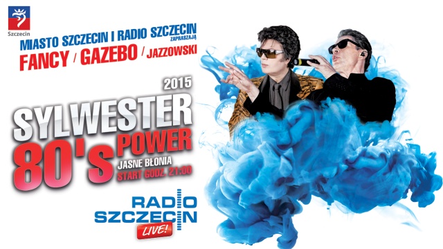 80039s power pod takim hasłem odbędzie się Sylwester na Jasnych Błoniach w Szczecinie. Imprezę plenerową w rytmie lat 80 zorganizuje Radio Szczecin wspólnie z Urzędem Miasta.