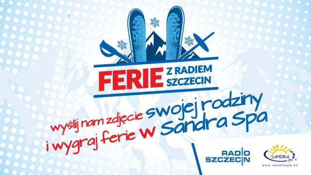 Wyjedź z nami i całą Twoją rodziną na tygodniowe zimowe szaleństwo do Karpacza. Radio Szczecin i Sandra Spa zapraszają do udziału w zabawie Ferie z Radiem Szczecin.