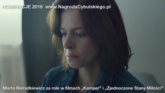 Marta Nieradkiewicz została laureatką nagrody imienia Zbyszka Cybulskiego. Aktorka była nominowana za role w filmach Zjednoczone stany miłości oraz Kamper.