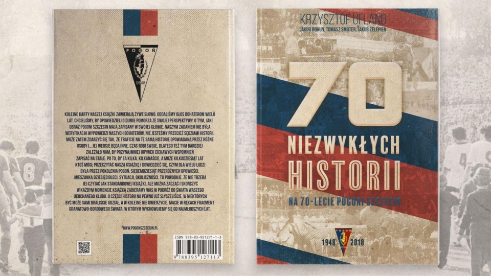 Książka "70 niezwykłych historii na 70-lecie Pogoni Szczecin". Mat. Pogoń Szczecin