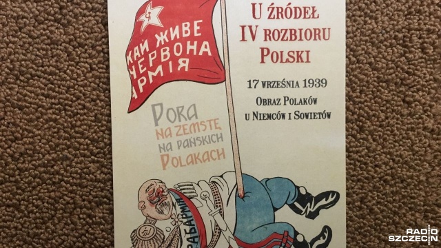 U źródeł IV rozbioru Polski to tytuł wystawy, jaką będzie można zobaczyć w Antykwariacie Wu-eL. Pokazuje ona niemieckie i sowieckie stereotypy dotyczące Polaków.