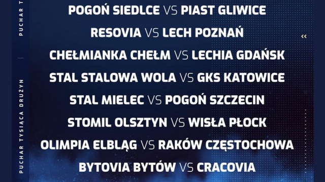 Pogoń ze Stalą Mielec a Błękitni z Sandecją w Pucharze Polski