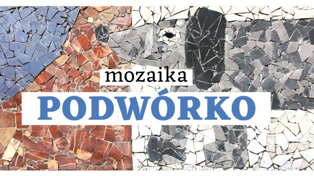 Po Miłości pora na Podwórko. Podwórko to kolejna mozaika, która powstała w centrum Szczecina.