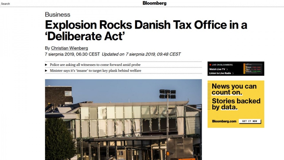 źródło: https://www.bloomberg.com/news/articles/2019-08-07/danish-police-investigate-explosion-at-tax-agency-in-copenhagen