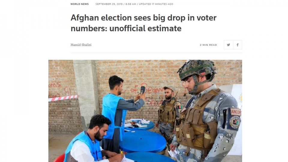 W sobotnich wyborach prezydenckich w Afganistanie zagłosowało niewiele ponad 2 miliony osób - podaje agencja Reutera. źródło: https://www.reuters.com/article/us-afghanistan-election/afghan-election-sees-big-drop-in-voter-numbers-unofficial-estimate-idUSKB