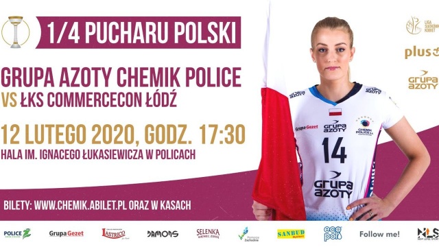 Siatkarki Grupa Azoty Chemik Police walczyć będą o awans do turnieju finałowego Pucharu Polski. Broniące trofeum policzanki w ćwierćfinałowym meczu zmierzą się z mistrzem kraju ŁKS Łódź.