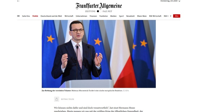 Premier Mateusz Morawiecki w artykule na łamach Frankfurter Allgemeine Zeitung apeluje o solidarność unijną. Podkreśla, że obecnie Europa potrzebuje bardziej ambitnego budżetu, który zwiększy własne dochody i zasoby.