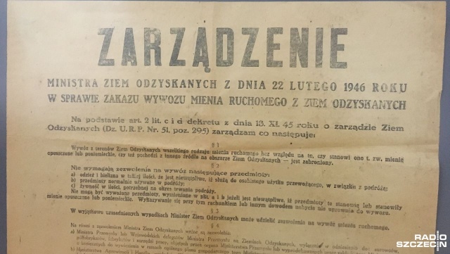 Muzeum Polskiego Szczecina wzbogaciło się o niezwykły plakat. Jest to zarządzenie, które zakazuje wywozu mienia ruchomego z Ziem Odzyskanych.