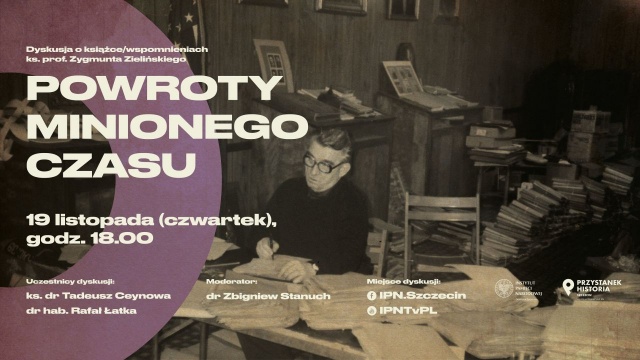 Powroty minionego czasu to tytuł wspomnień księdza prof. Zygmunta Zielińskiego, jednego z największych znawców historii Kościoła katolickiego.