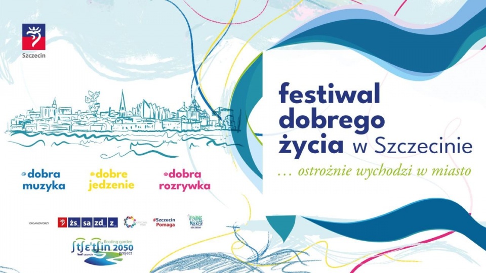 Festiwal potrwa do 28 czerwca. źródło: https://zstw.szczecin.pl/pl/wydarzenia/2020/festiwal-dobrego-zycia/informacje-o-wydarzeniu