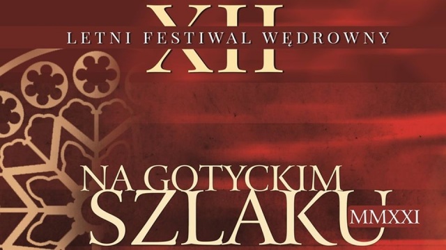 O godzinie 19 w Kołbaczu rozpocznie się koncert dwunastej edycji Letniego Festiwalu Wędrownego Na Gotyckim Szlaku 2021.