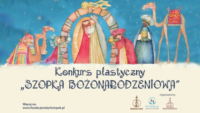 Konkurs na wykonanie Szopki Bożonarodzeniowej organizuje Fundacja Małych Stópek wraz z sekretariatem do spraw Apostolstwa, Księży Pallotynów.