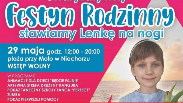 Poszukają jej genetycznego bliźniaka. W samo południe rozpocznie się w Niechorzu festyn charytatywny dla Lenki.