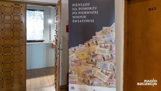 Fot. Robert Stachnik [Radio Szczecin] Historia niemieckiej hiperinflacji w szczecińskim muzeum [WIDEO, ZDJĘCIA]