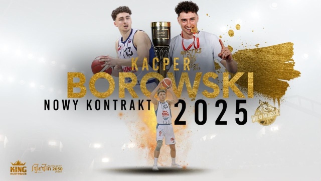 Kacper Borowski nadal zawodnikiem Kinga