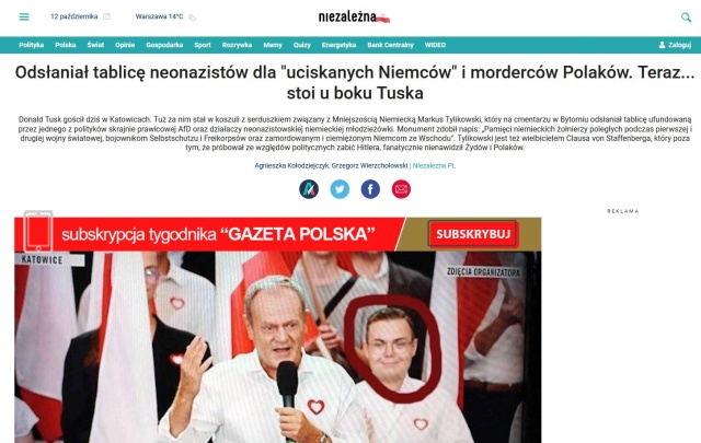 Odsłaniał tablicę neonazistów dla uciskanych Niemców i morderców Polaków. Teraz... stoi u boku Tuska - donosi portal Niezależna.pl.