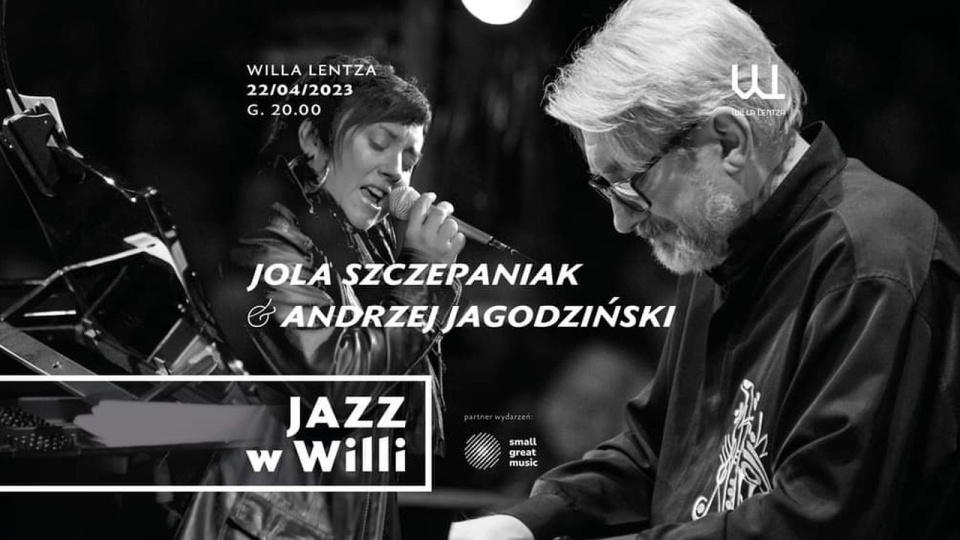 Jola Szczepaniak – wokalistka (od lewej), Andrzej Jagodziński – pianista. Materiały prasowe Willi Lentza w Szczecinie. Projekt graficzny: Piotr Wardziukiewicz