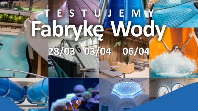 Będzie wielkie testowanie Fabryki Wody. Choć termin otwarcia szczecińskiego aquaparku nie jest jeszcze znany, Miasto zaprasza pierwszych chętnych do sprawdzenia unikalności obiektu.
