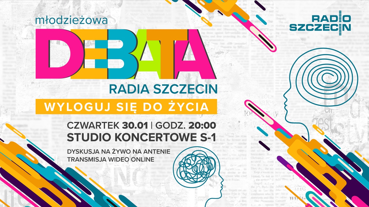 Zapraszamy na debatę "Wyloguj się do życia" w Radiu Szczecin