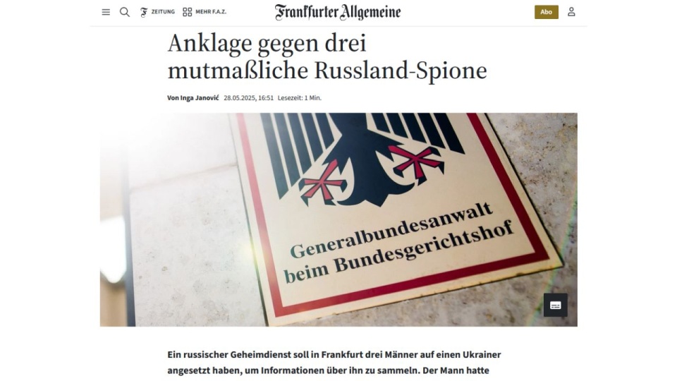 Mężczyźni rozpracowywali przebywającego w Niemczech ukraińskiego uczestnika wojny obronnej przeciw Rosji. źródło: www.faz.net