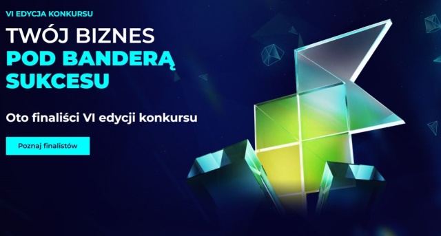 Urząd Marszałkowski ogłosił finalistów konkursu Twój Biznes pod Banderą Sukcesu.