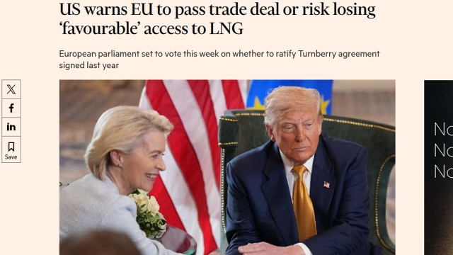 Stany Zjednoczone ostrzegły Unię Europejską, że jeśli nie przyjmie umowy celnej z USA, to istnieje ryzyko utraty korzystnego dostępu do LNG - napisał w poniedziałek brytyjski dziennik Financial Times po rozmowie z ambasadorem Stanów Zjednoczonych przy UE Andrew Puzderem.