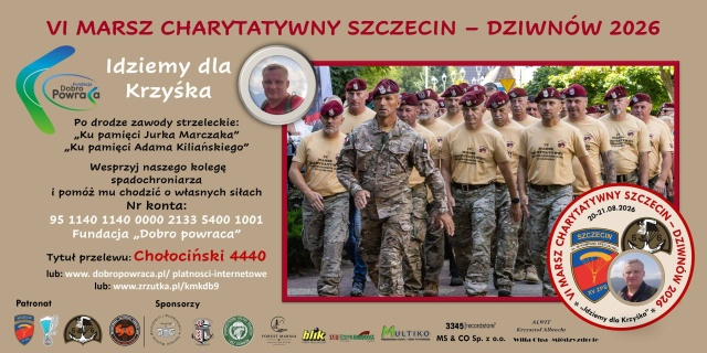 Komandosi przemaszerują dla Krzyśka. W czwartek ze Szczecina do Dziwnowa wyruszy VI Marsz Charytatywny.