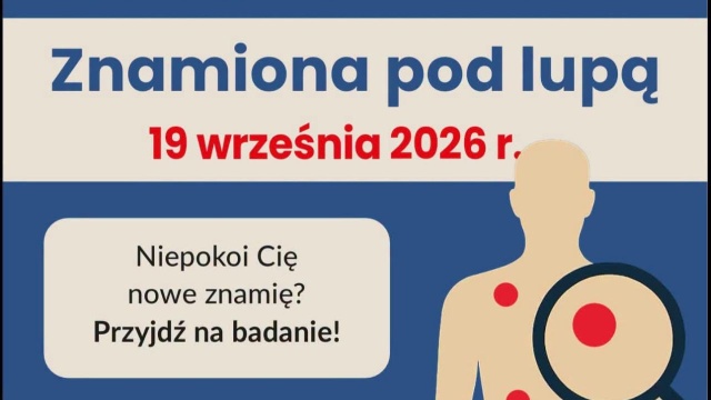 Szpital Miejski w Świnoujściu apeluje do mieszkańców: nie ignorujcie zmian skórnych. Już w najbliższą sobotę, 19 września, placówka organizuje kolejną odsłonę bezpłatnej akcji profilaktycznej pod hasłem Znamiona pod lupą.