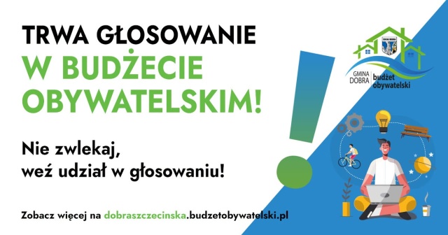 To ostatni moment, żeby oddać głos w budżecie obywatelskim w gminie Dobra. Głosowanie trwa jeszcze tylko do poniedziałku.